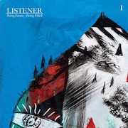 Review: Listener - Being Empty : Being Filled